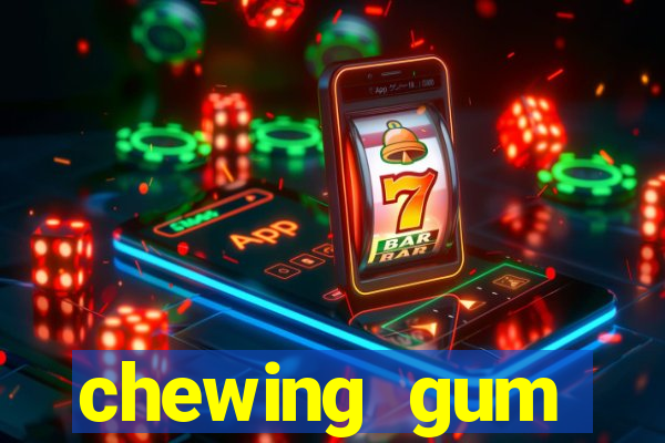 chewing gum assistir online